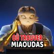 Où Trouver Miaoudas sur Fortnite Chapitre 2 : Remix - Emplacement Miaoudas