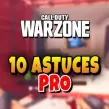 10 Astuces de pro pour s'améliorer sur Warzone