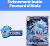 Imagecadeaux-sabliers-boosters-gratuits-feunard-alola-pokemon-pocket