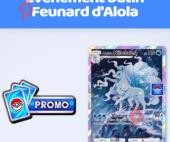Image Cadeaux + Sabliers Boosters Gratuits Feunard Alola Pokémon Pocket