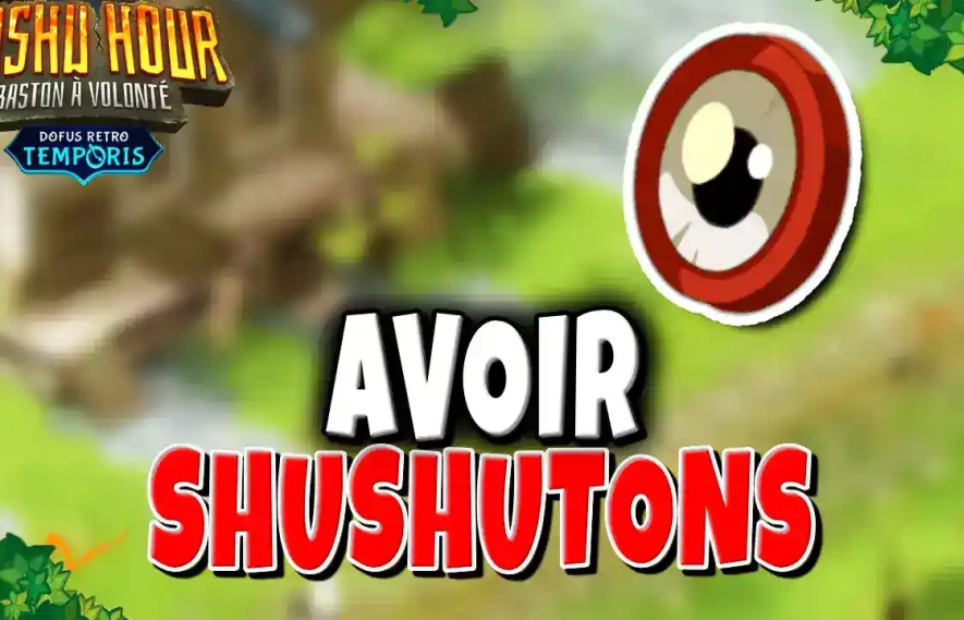 Image comment-avoir-des-shushutons-sur-dofus-retro-temporis-3