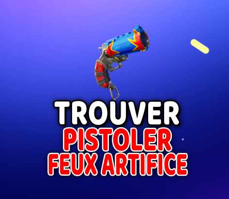 Image ou-trouver-les-pistolets-feu-dartifice-sur-fortnite-saison-4-emplacements