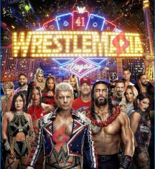 Image Événement WrestleMania 41 Date et Heure du Show