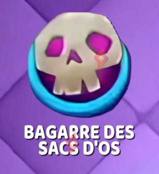 Image Evolutions et Cadeaux Bagarre des Sacs d'os Clash Royale