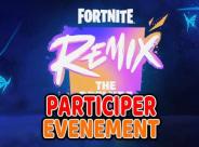 Image comment-participer-a-levenement-fortnite-remix-prelude