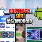 Comment Jouer à Fortnite sur Mobile (iOS et Android)